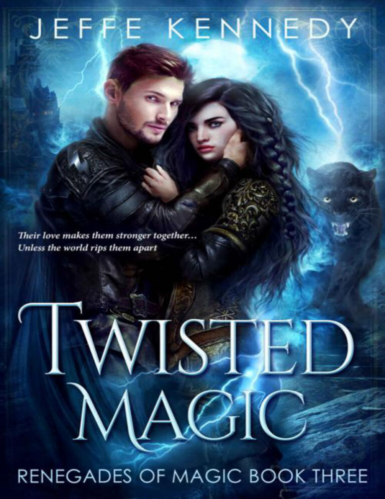 Twisted Magic Renegades of Magic 3 Jeffe Kennedy Kitap Kapağı