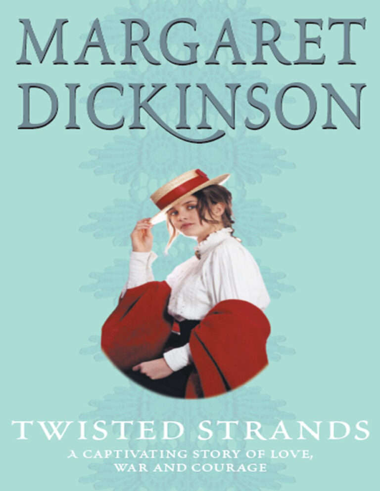 Twisted strands Margaret Dickinson Kitap Kapağı