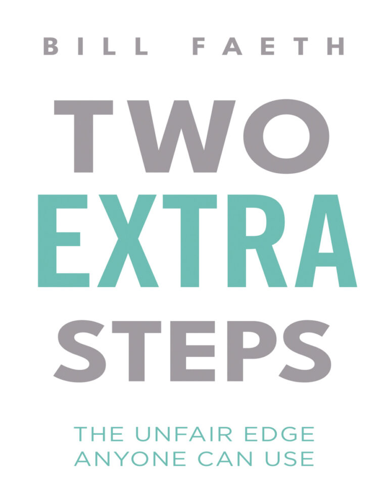 Two Extra Steps The Unfair Edge Anyone Can Use Bill Faeth Kitap Kapağı