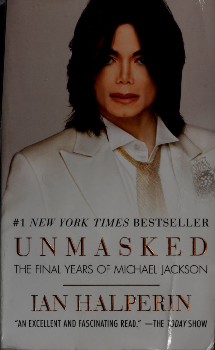 UNMASKED The final years of Micheal Jackson Ian Halperin Kitap Kapağı