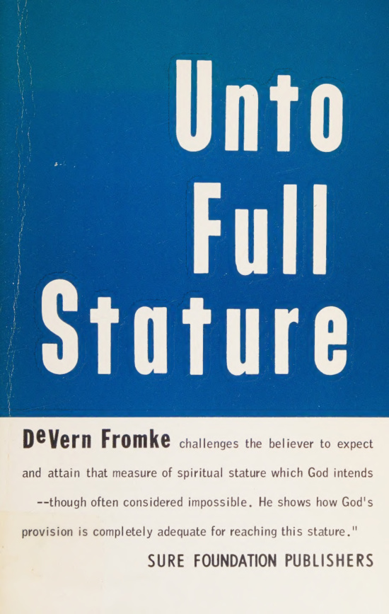 UNTO FULL STATURE Devern Fromke Kitap Kapağı