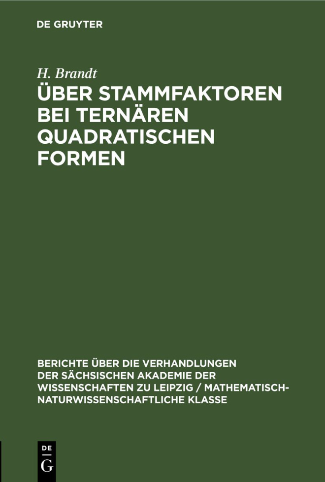 Uber Stammfaktoren bei ternaren quadratischen Formen German Edition H Brandt Kitap Kapağı