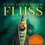 Uber den wilden Fluss German Edition Philip Pullman Kitap Kapağı