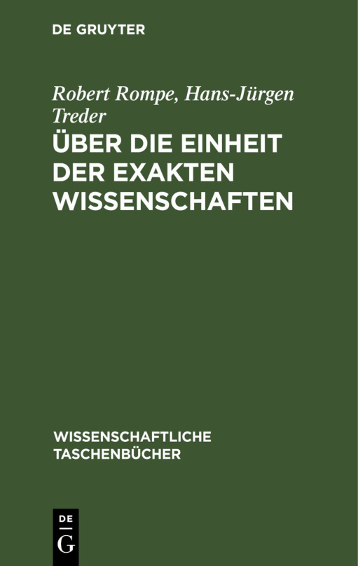 Uber die Einheit der exakten Wissenschaften German Edition Robert Rompe Kitap Kapağı