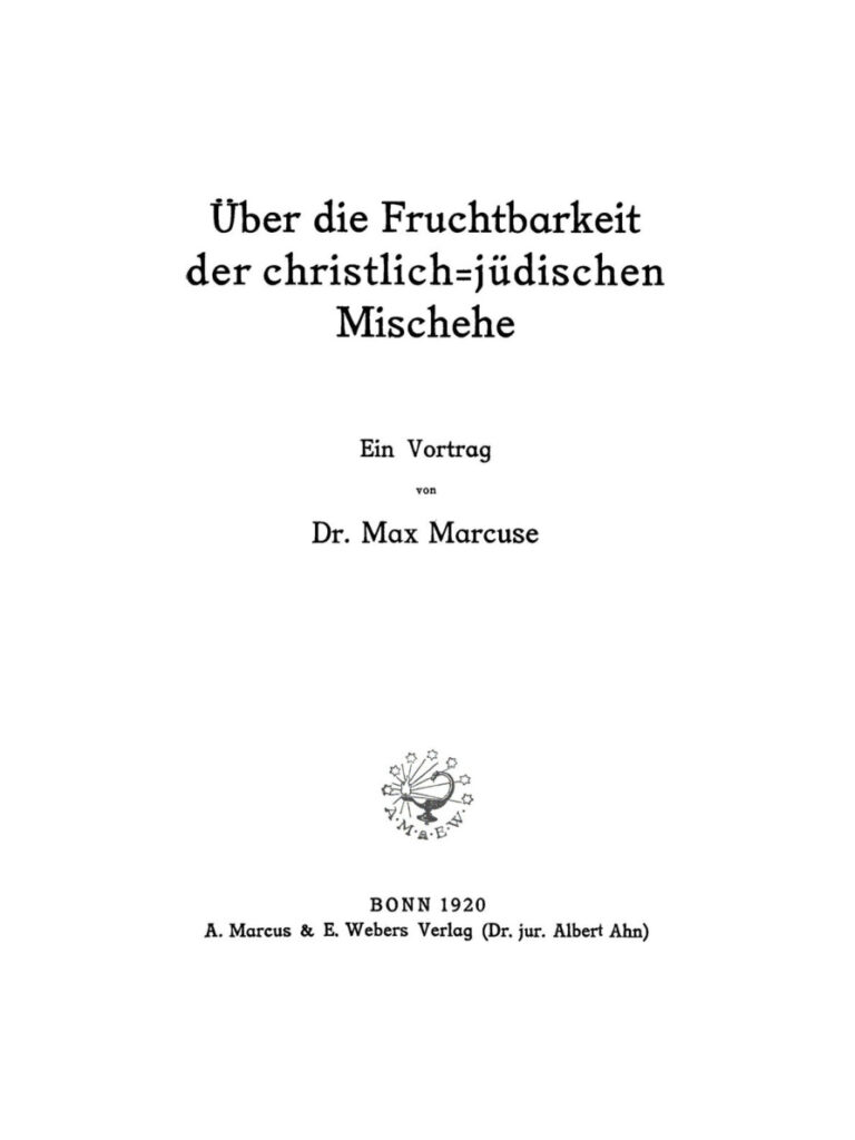 Uber die Fruchtbarkeit der christlich judischen Mischehe German Edition Max Marcuse Kitap Kapağı