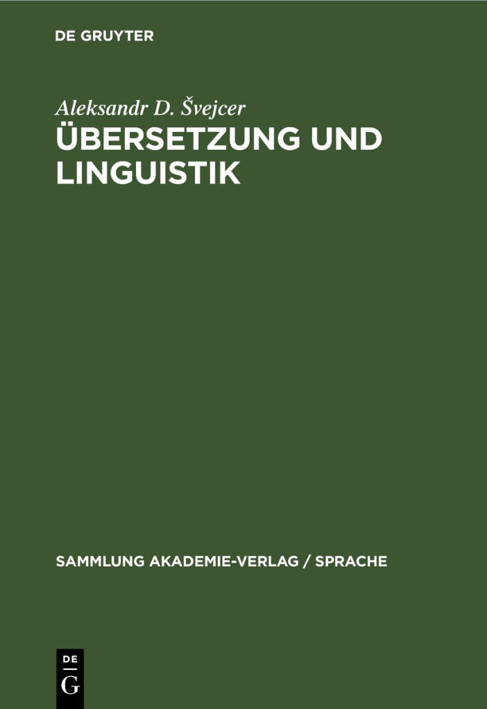Ubersetzung und Linguistik German Edition Aleksandr D Svejcer Kitap Kapağı