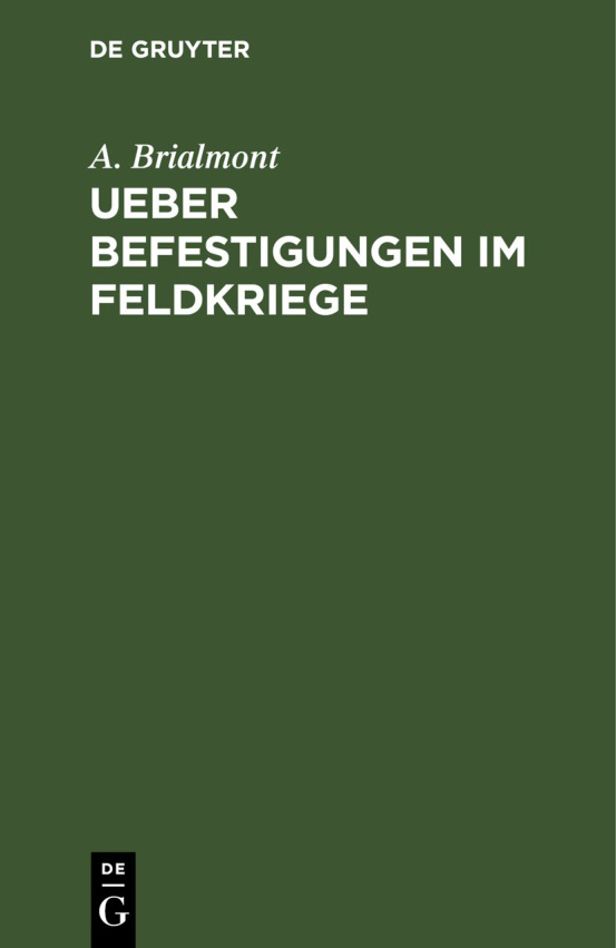 Ueber Befestigungen im Feldkriege German Edition A Brialmont Kitap Kapağı