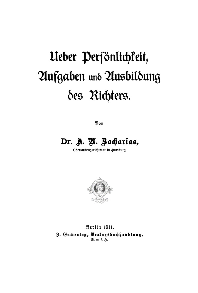 Ueber Personlichkeit Aufgaben und Ausbildung des Richters German Edition A N Zacharias Kitap Kapağı
