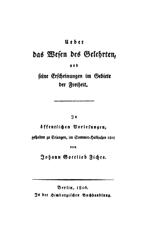 Ueber das Wesen des Gelehrten und seine Erscheinungen in Gebiete der Freiheit German Edition Johann Gottlieb Fichte Kitap Kapağı