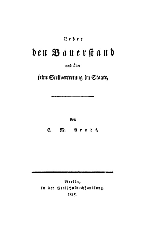 Ueber den Bauerstand und uber seine Stellvertretung im Staate German Edition E M Arndt Kitap Kapağı