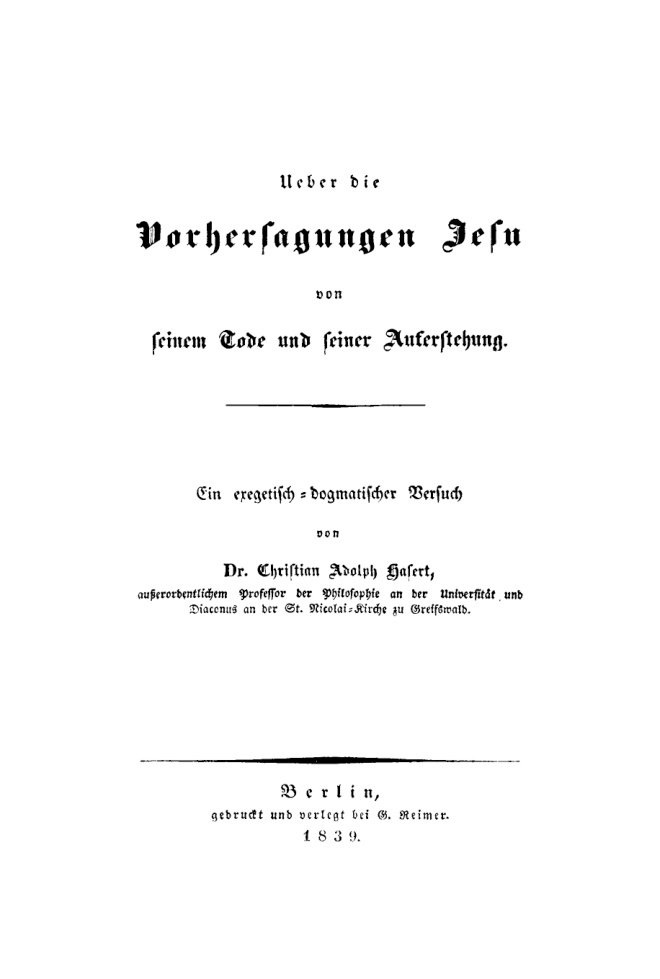 Ueber die Vorhersagungen Jesu von seinem Tode und seiner Auferstehung German Edition Christian Adolph Hasert Kitap Kapağı