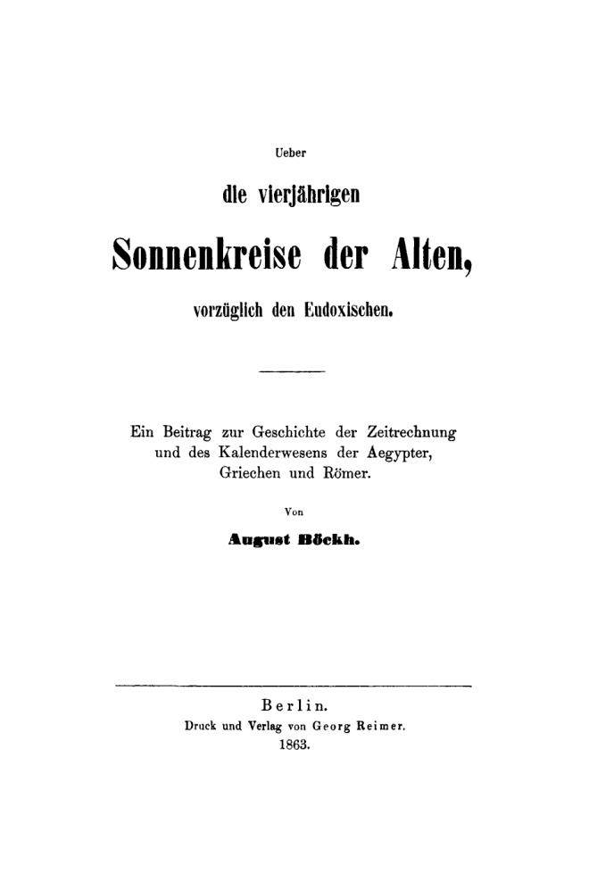 Ueber die vierjahrigen Sonnenkreise der Alten vorzuglich den Eudoxischen German Edition August Bockh Kitap Kapağı
