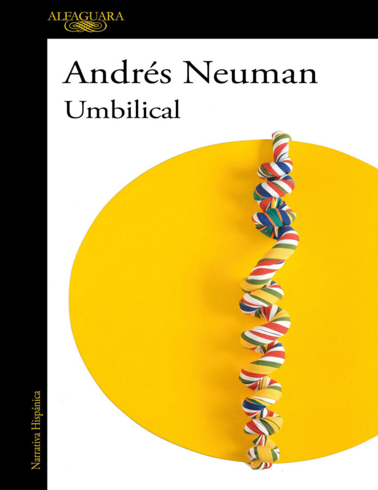 Umbilical Spanish Edition Andres Neuman Kitap Kapağı