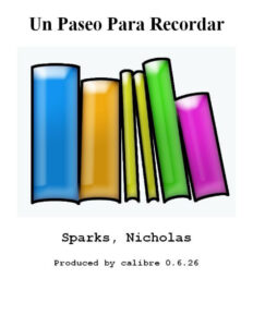 Un Paseo Para Recordar Spanish Sparks Nicholas Kitap Kapağı