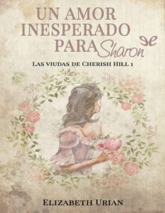 Un amor inesperado para Sharon Spanish Edition Elizabeth Urian Kitap Kapağı