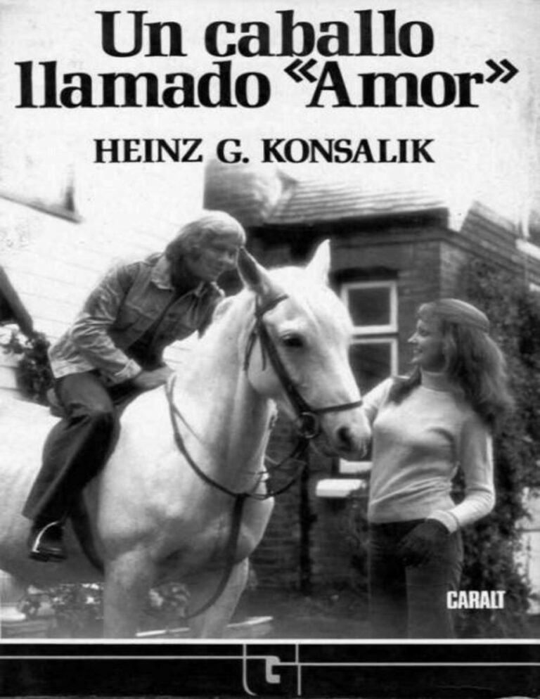 Un caballo llamado Amor Konsalik Heinz G Kitap Kapağı