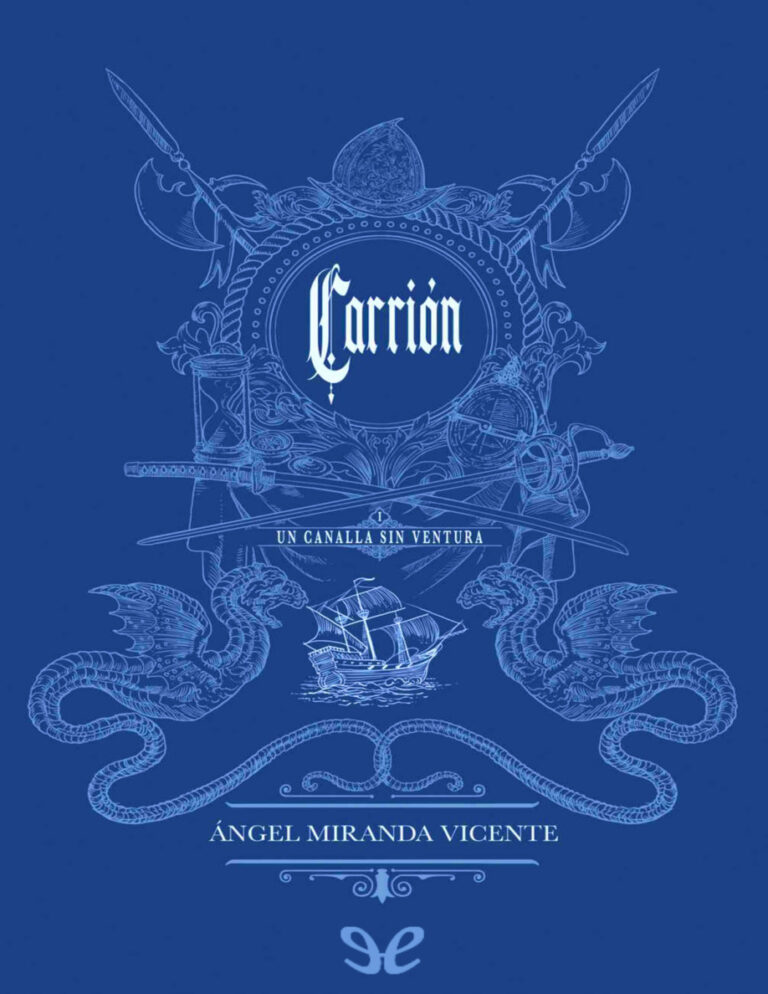 Un canalla sin ventura Angel Miranda Vicente Kitap Kapağı