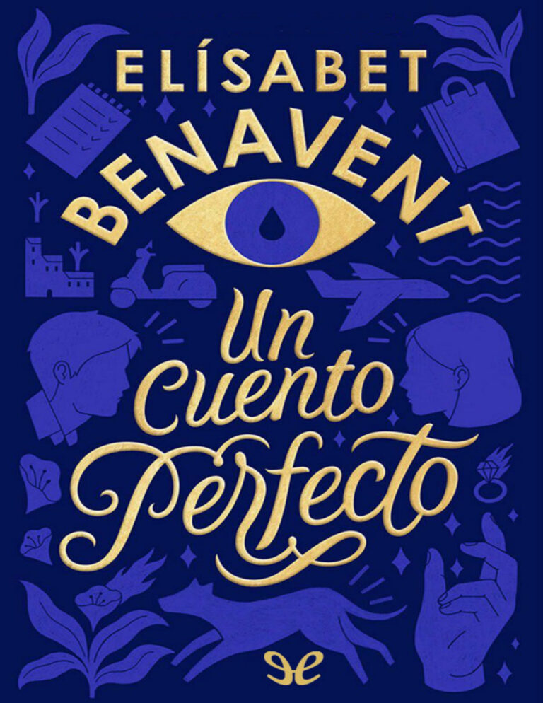Un cuento perfecto Spanish Edition Elisabet Benavent Kitap Kapağı