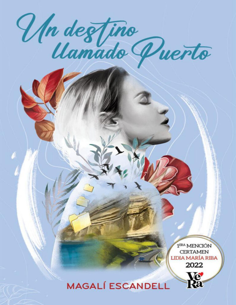 Un destino llamado Puerto Spanish Edition Magali Escandell Kitap Kapağı