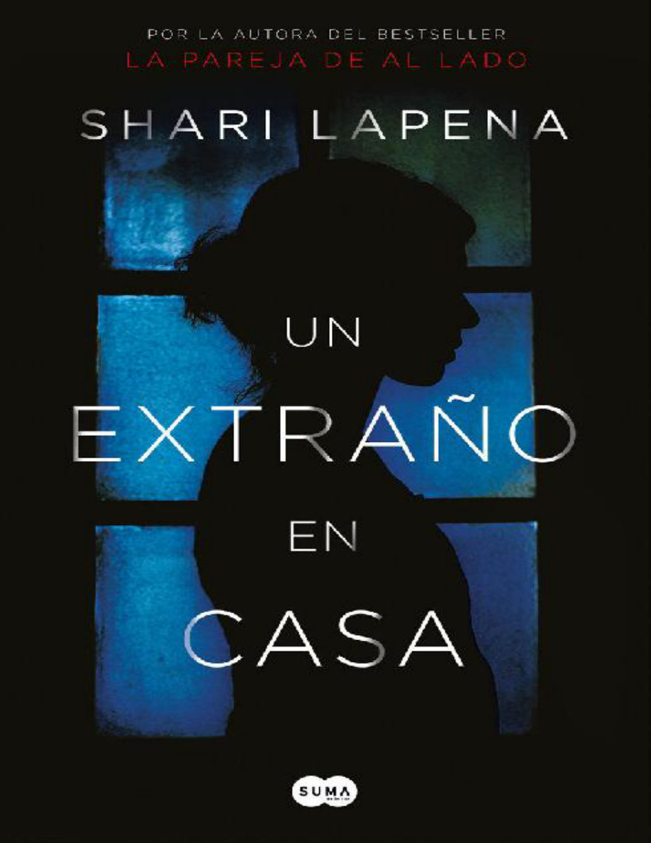 Un extrano en casa Spanish Edition Shari Lapena Kitap Kapağı