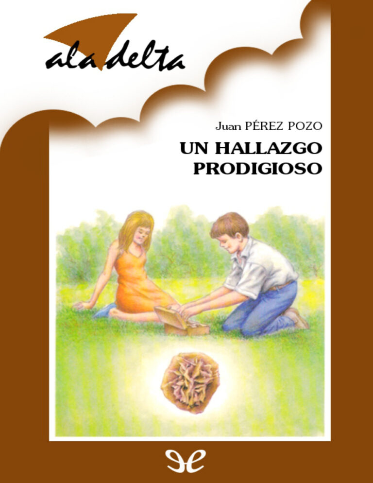 Un hallazgo prodigioso Spanish Edition Juan Perez Pozo Kitap Kapağı