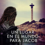 Un lugar en el mundo para Jacob Spanish Edition Lina Galan Kitap Kapağı
