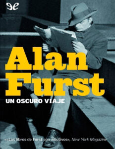 Un oscuro viaje Spanish Edition Alan Furst Kitap Kapağı