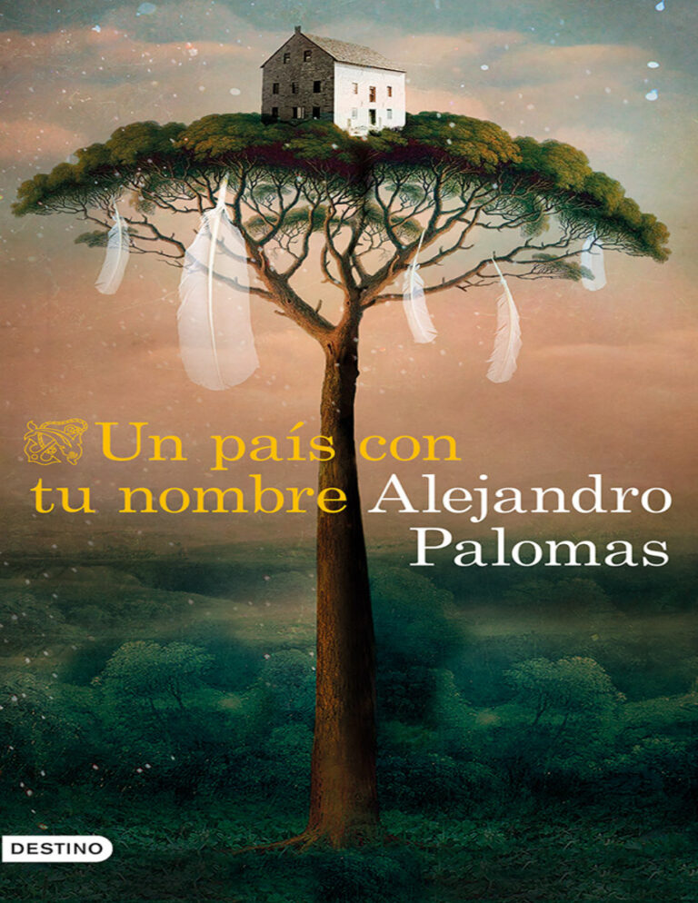 Un pais con tu nombre Spanish Edition Alejandro Palomas Kitap Kapağı