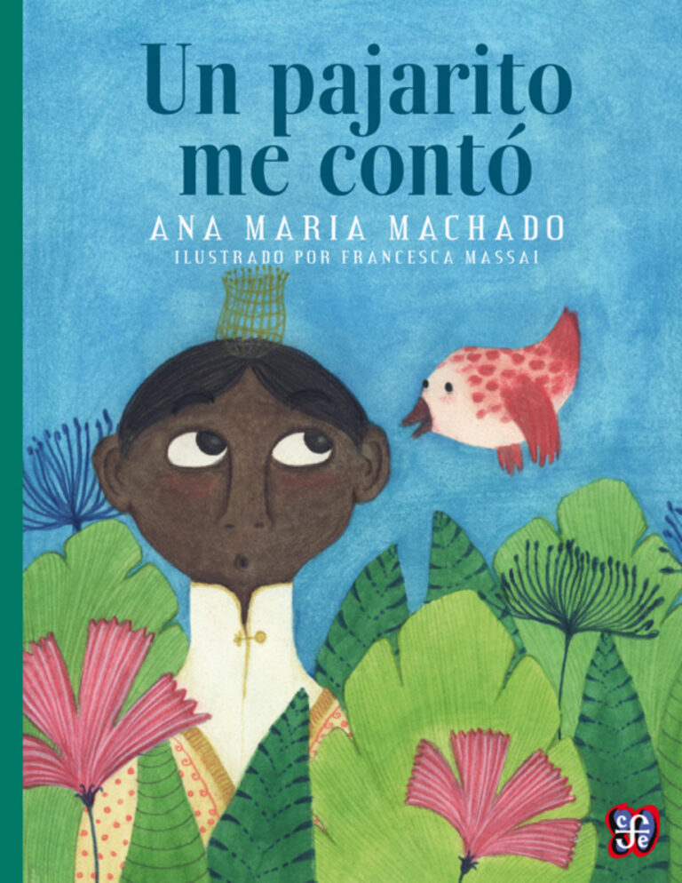 Un pajarito me conto Spanish Edition Ana Maria Machado Kitap Kapağı