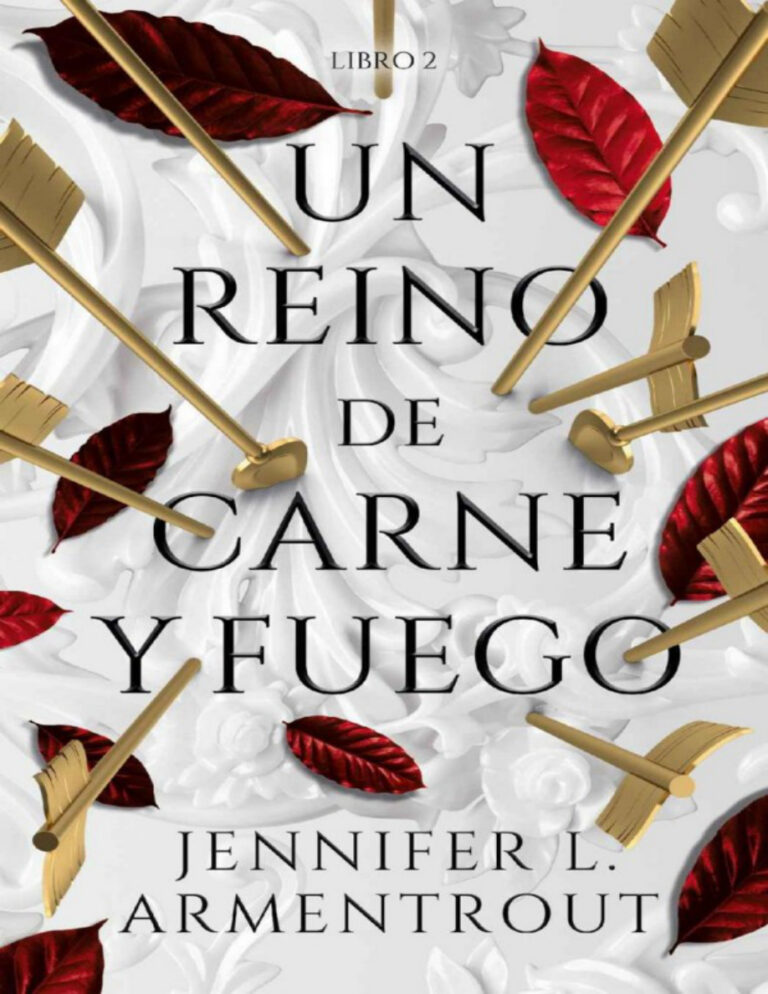 Un reino de carne y fuego Spanish Edition Jennifer L Armentrout Kitap Kapağı