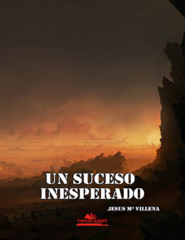 Un suceso inesperado Spanish Edition Jesus Maria Villena Martin Kitap Kapağı
