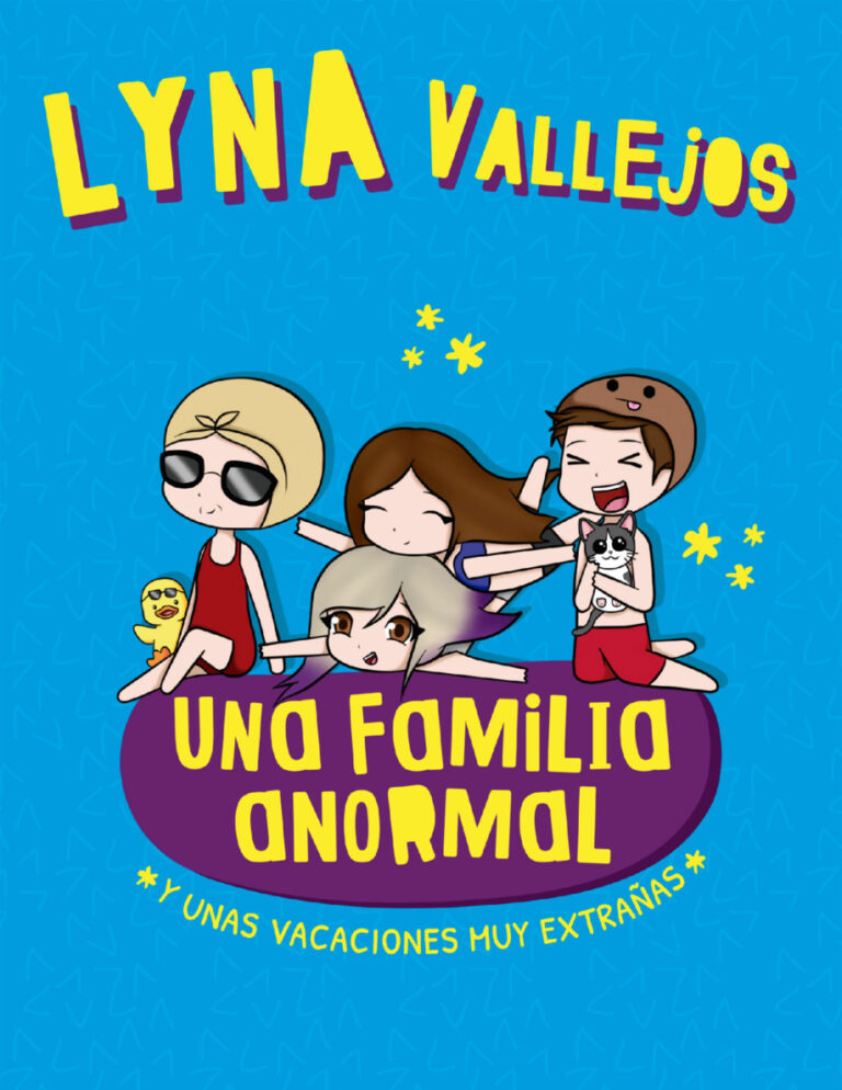 Una Familia Anormal y unas vacaciones muy extranas Spanish Edition Lyna Vallejos Kitap Kapağı