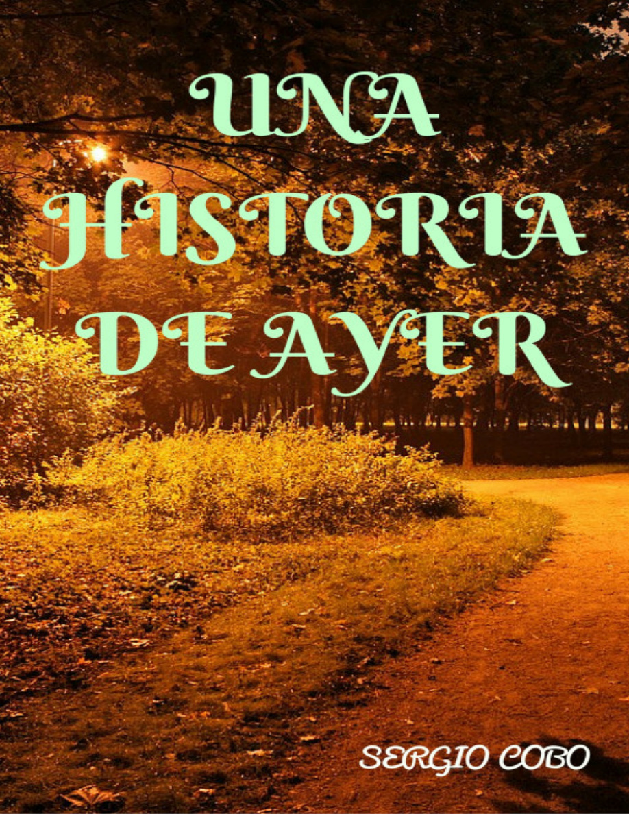 Una Historia de Ayer PDF Download