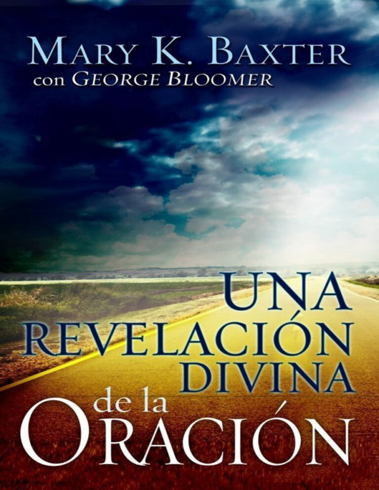 Una Revelacion Divina De La Oracion Spanish Edition Baxter Mary K Kitap Kapağı