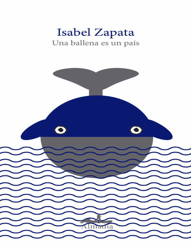 Una ballena es un pais Spanish Edition Isabel Zapata Kitap Kapağı