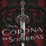 Una corona de sombras Spanish Edition Tricia Levenseller Kitap Kapağı