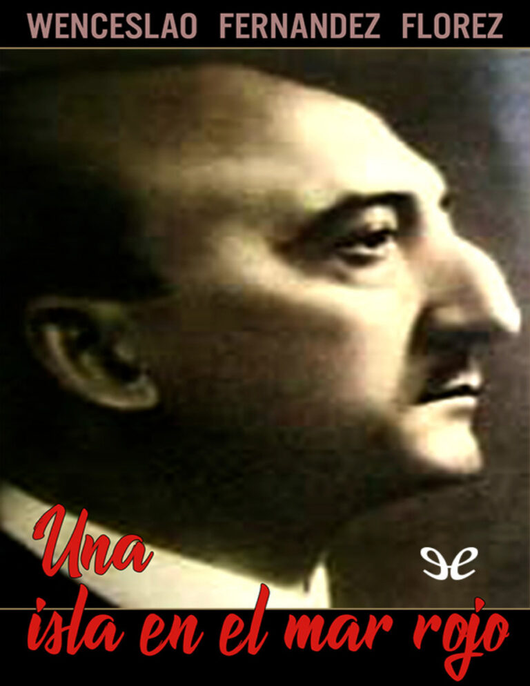 Una isla en el mar rojo Wenceslao Fernandez Florez Kitap Kapağı