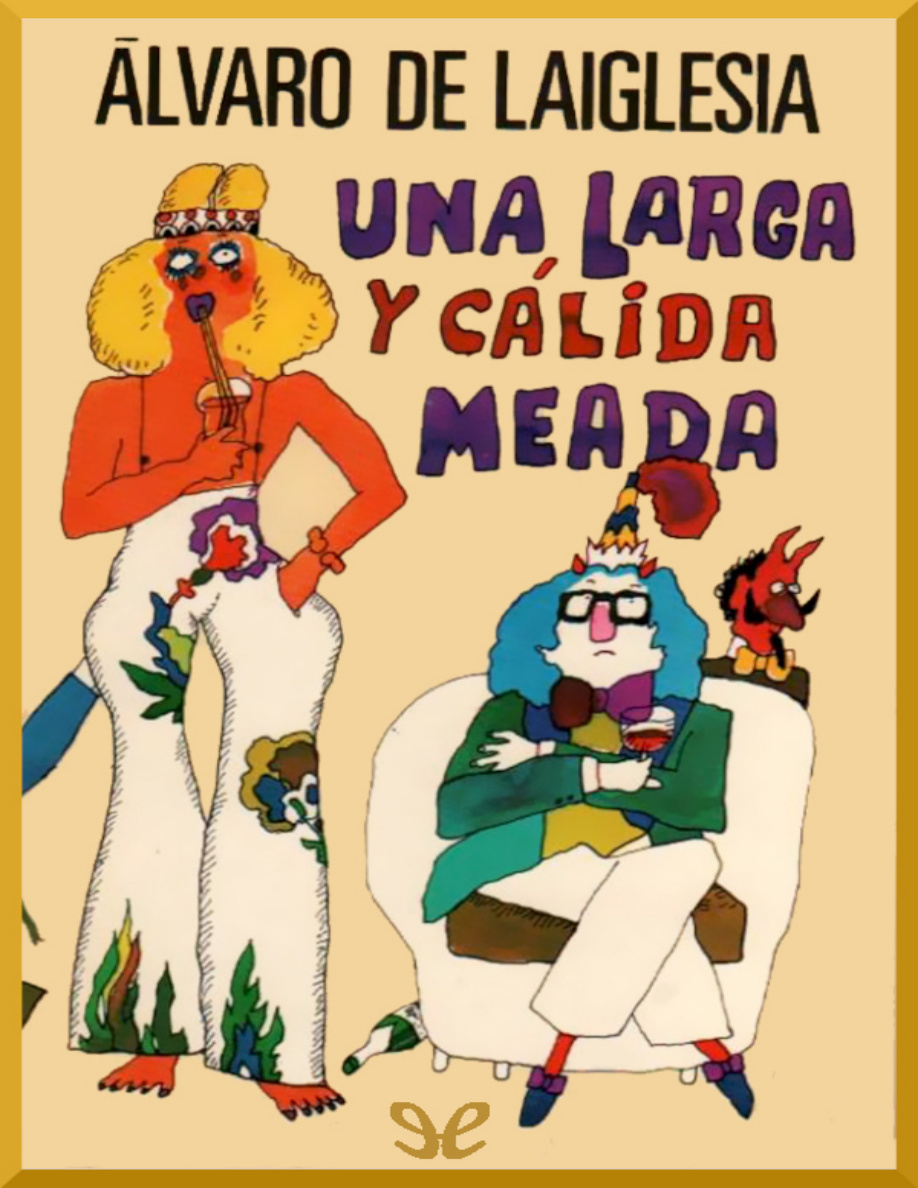 Una larga y cálida meada PDF Download