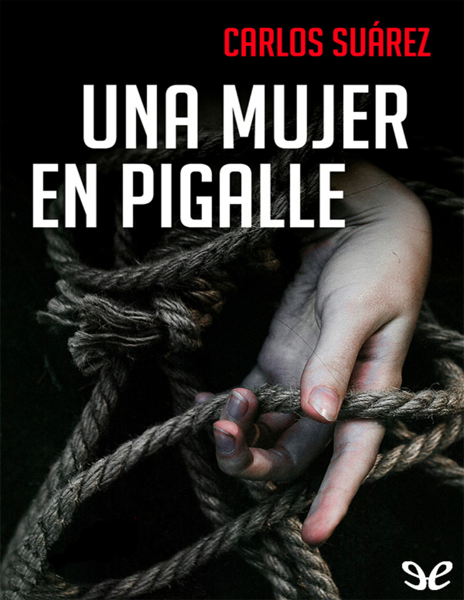 Una mujer en Pigalle PDF Download