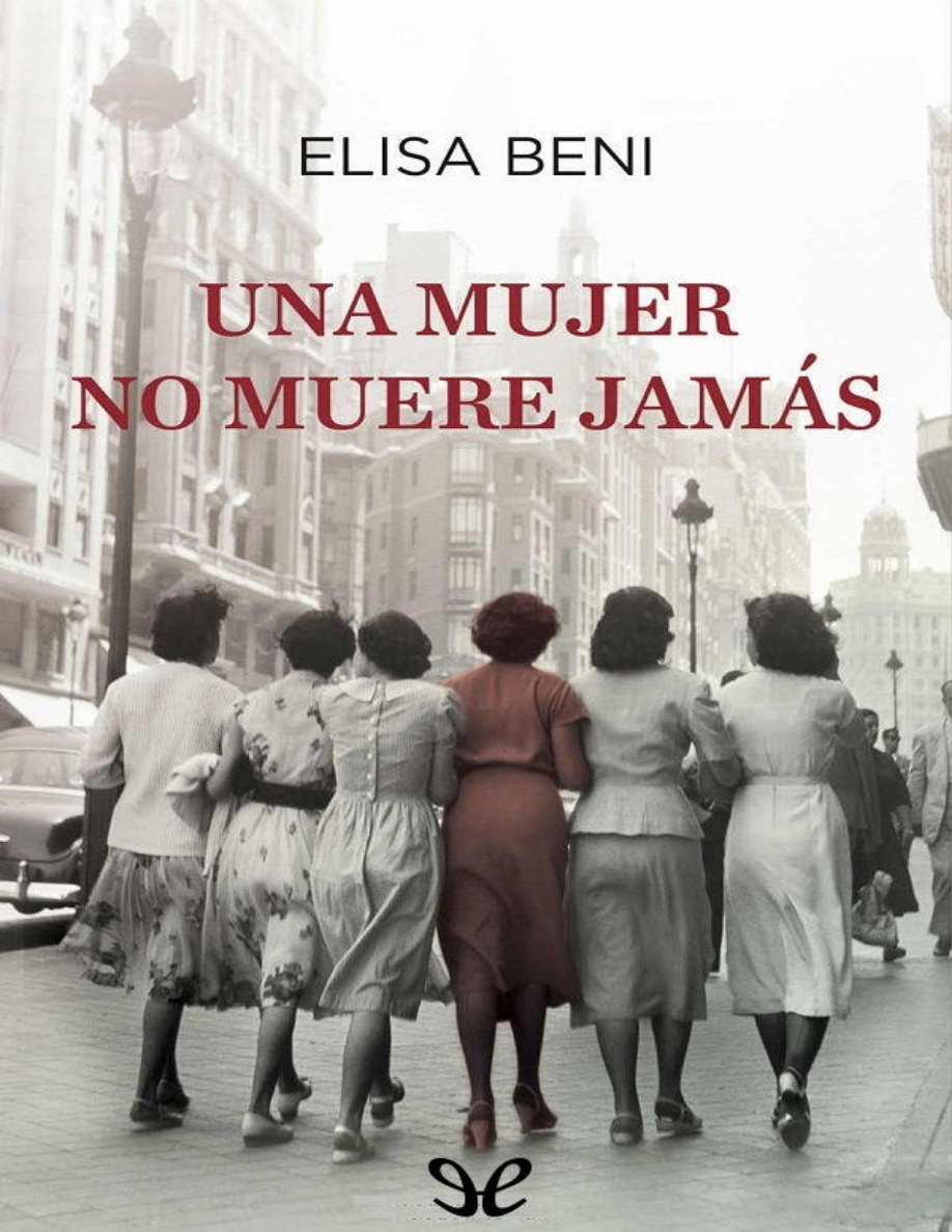 Una mujer no muere jamás PDF Download