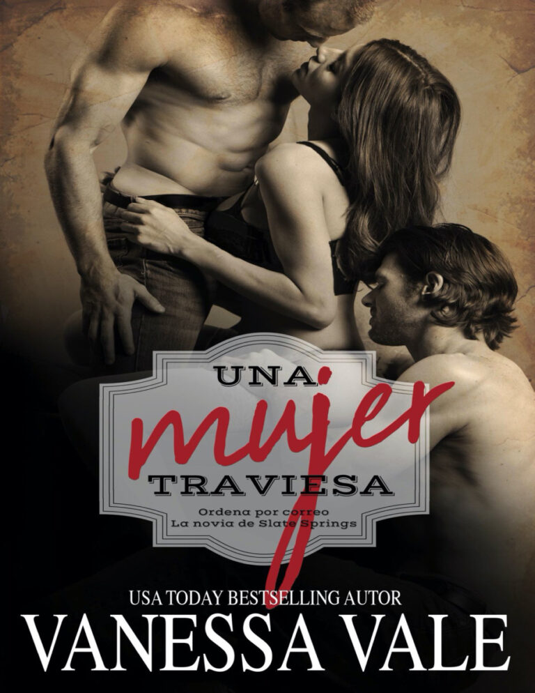 Una mujer traviesa Ordena por correo La novia de Slate Springs Libro 1 Spanish Edition Vanessa Vale Kitap Kapağı