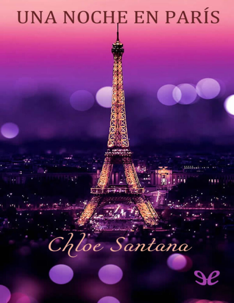 Una noche en Paris Spanish Edition Chloe Santana Kitap Kapağı