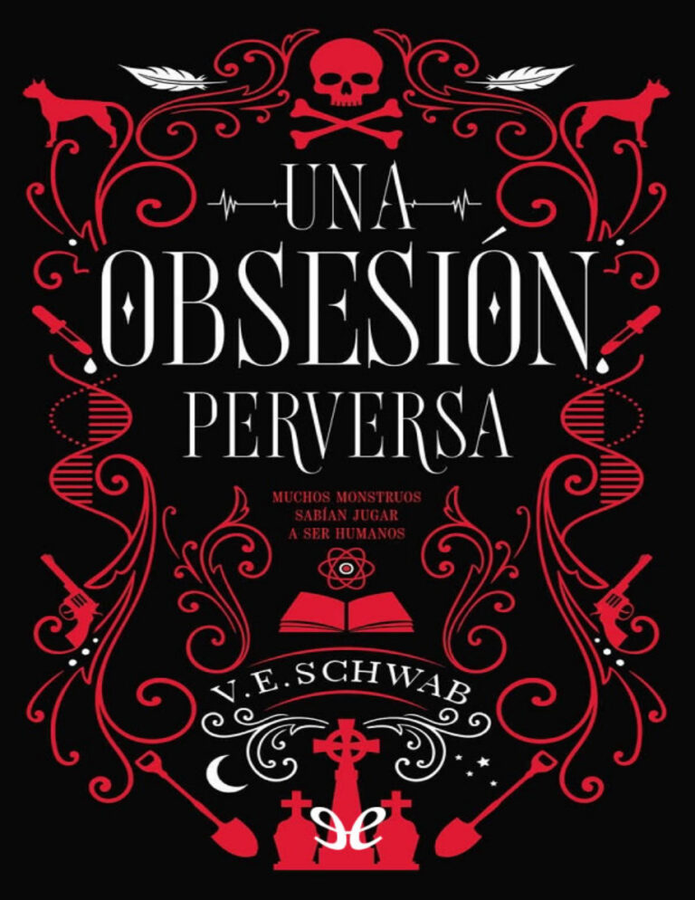 Una obsesion perversa Spanish Edition V E Schwab Kitap Kapağı