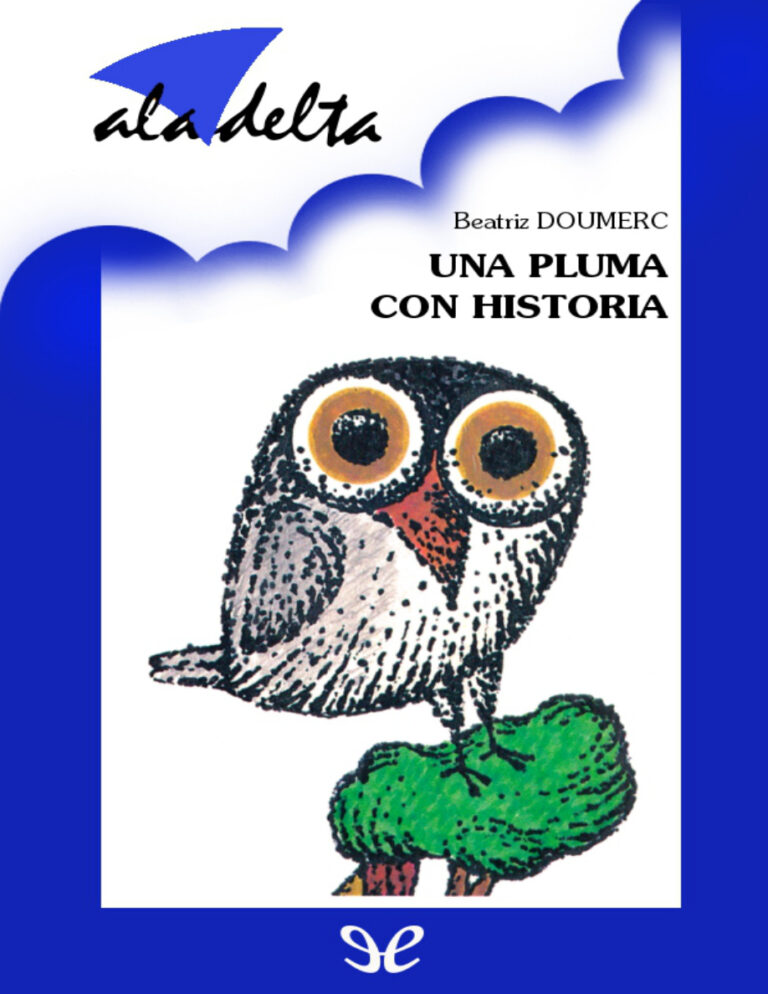 Una pluma con historia Spanish Edition Beatriz Doumerc Kitap Kapağı