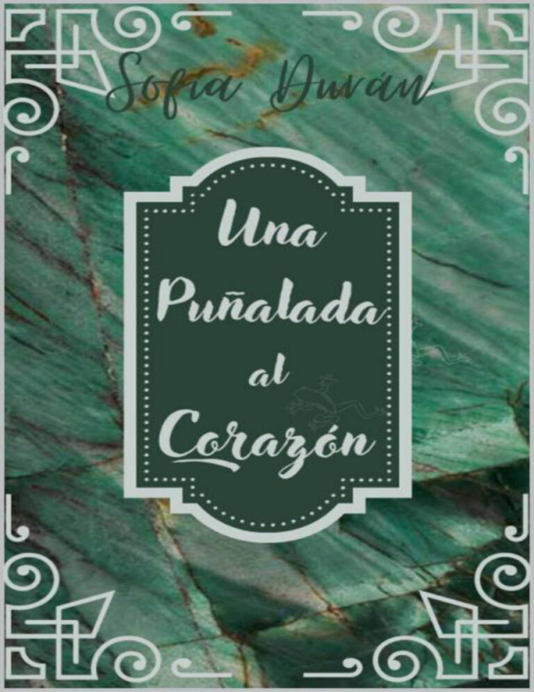Una punalada al corazon Spanish Edition Sofia Duran Kitap Kapağı