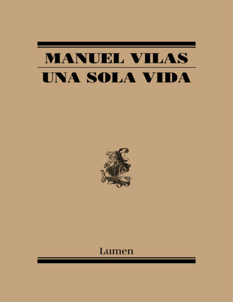 Una sola vida Spanish Edition Manuel Vilas Kitap Kapağı