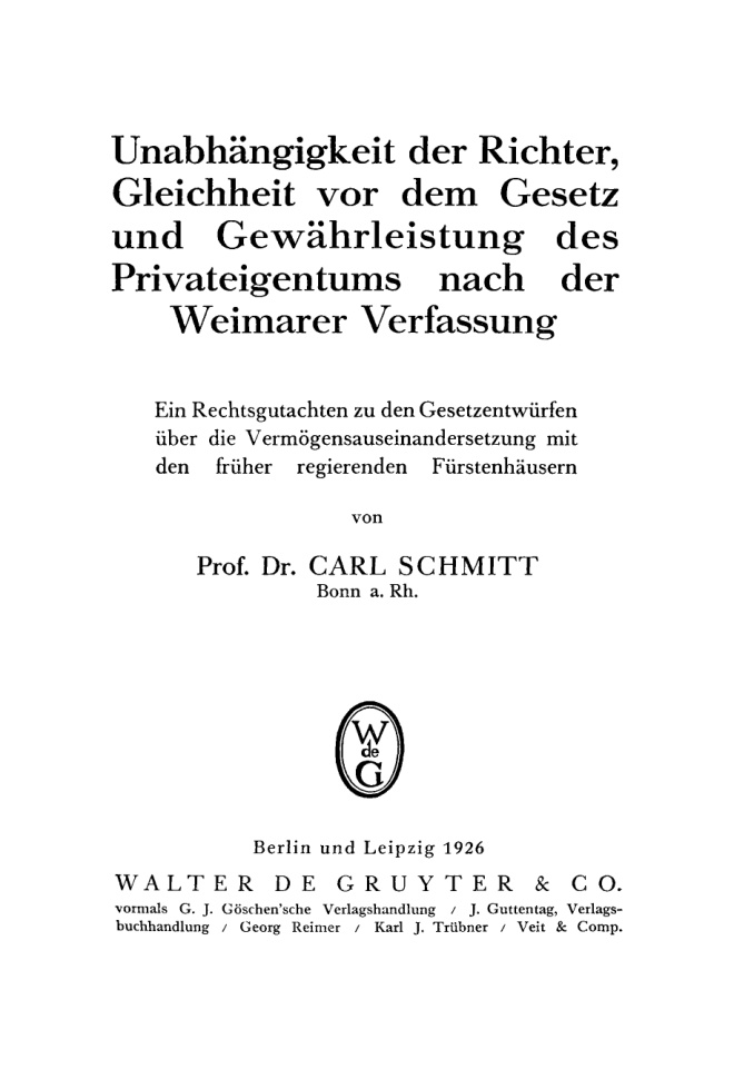 Unabhangigkeit der Richter Gleichheit vor dem Gesetz und Gewahrleistung des Privateigentums nach der Weimarer Verfassung German Edition Kitap Kapağı