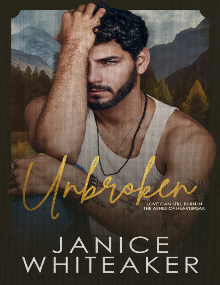 Unbroken Janice Whiteaker Kitap Kapağı