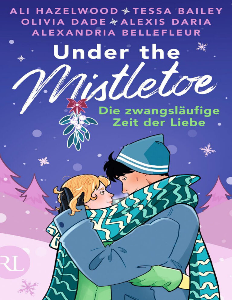Under the Mistletoe Die zwangslaufige Zeit der Liebe German Edition Ali Hazelwood Kitap Kapağı