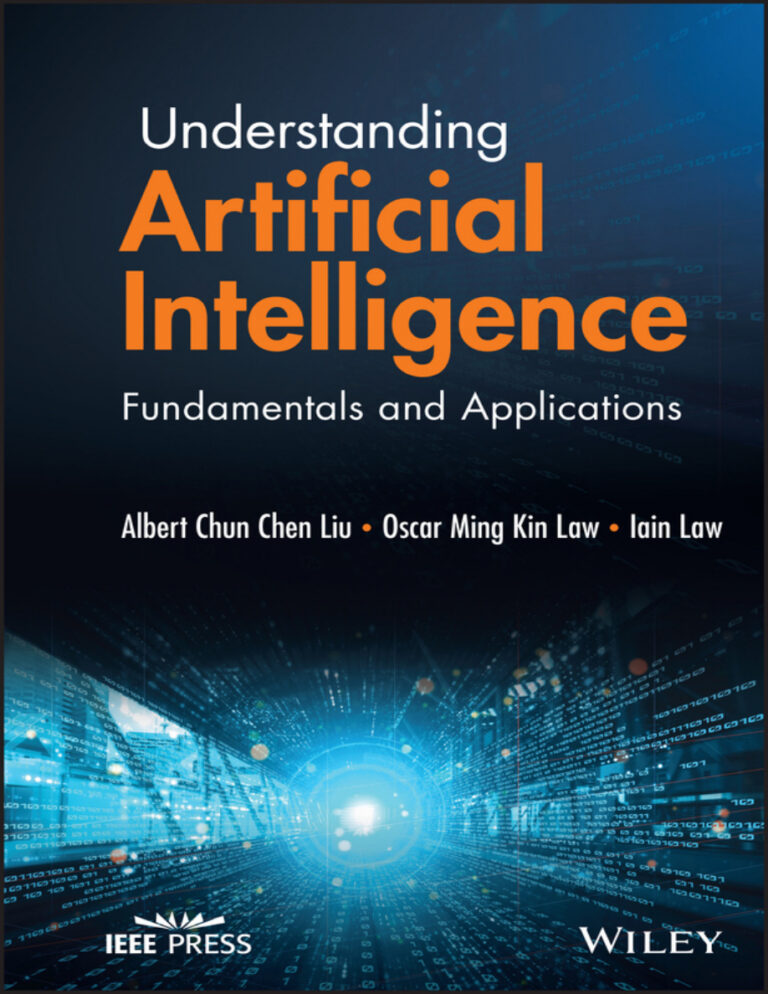 Understanding Artificial Intelligence Fundamentals and Applications Albert Chun Chen Liu Kitap Kapağı